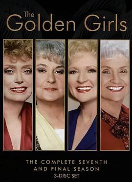 碧·亚瑟 Bea Arthur,贝蒂·怀特,露·麦克拉纳罕 Rue McClanahan,艾斯黛拉·格蒂 Estelle Getty