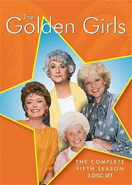 碧·亚瑟 Bea Arthur,贝蒂·怀特 Betty White,露·麦克拉纳罕 Rue McClanahan,艾斯黛拉·格蒂 Estelle Getty