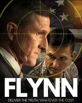 Michael T Flynn,Joe Flynn,塔克·卡尔森,Ivan Raiklin,Jack Flynn,Devin Nunes,Lee Smith,Adam Lovinger,Barbara Redgate,Lori Flynn,Clare Flynn Eckert,Mary O&#039;Neill,Michael Flynn Jr.,Tracy Beanz,Jesse Binnall,Alicia Kutzer,Kamil Ekim Alptekin,John O. Brennan,Jame